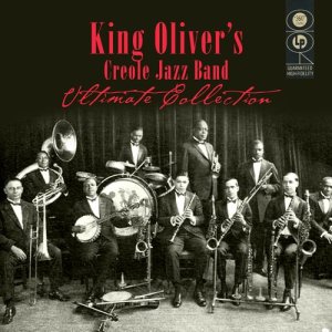 收聽King Oliver's Creole Jazz Band的Tom Cat歌詞歌曲
