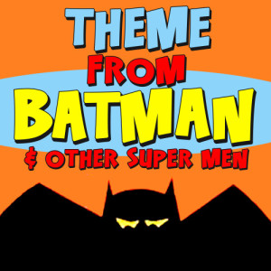 收聽Superhero Theme Players的Batman歌詞歌曲