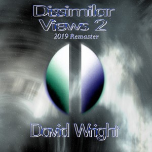 อัลบัม Dissimilar Views 2 (2019 Remaster) ศิลปิน David Wright