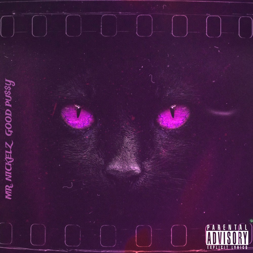 Good Pu$$y (Explicit)