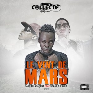 Album Le vent de Mars (Acte 3) from Garçin Lagaçant