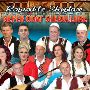 Album Rapsodite Shqiptare neper odat shekullore from Various