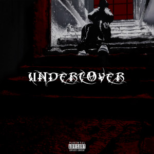 T-RS的专辑Undercover (Explicit)