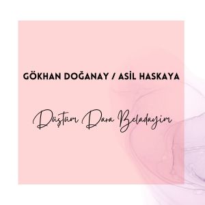 Dengarkan Düştüm Dara Beladayım lagu dari Gökhan Doğanay dengan lirik