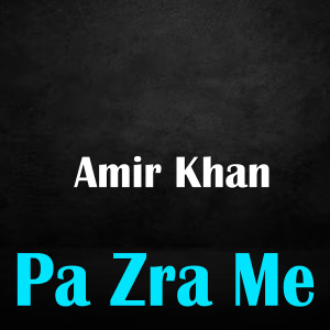 Album Pa Zra Me oleh Amir Khan