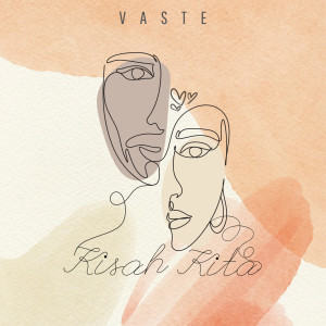 Album Kisah kita oleh Vaste
