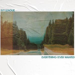 Album Everything I Ever Wanted oleh Ivy League
