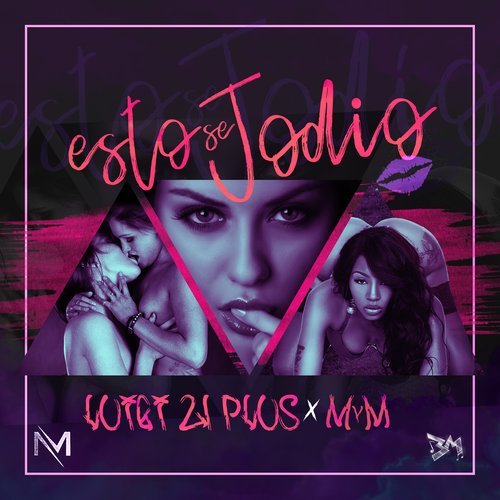 Esto Se Jodio (Explicit)