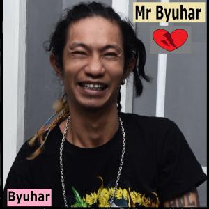 Album Mr Byuhar (Explicit) oleh Byu Har