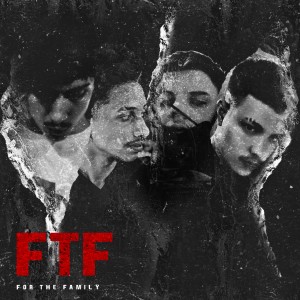 ดาวน์โหลดและฟังเพลง For the Family (F.T.F.) (Explicit) พร้อมเนื้อเพลงจาก 137 Records