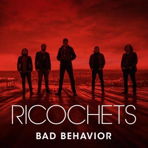 ดาวน์โหลดและฟังเพลง Bad Behavior (Explicit) พร้อมเนื้อเพลงจาก Ricochets