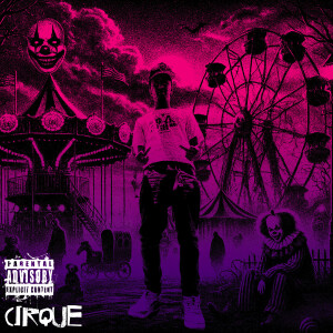 ZAZA的專輯CIRQUE (Explicit)