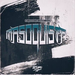 收聽Mc Lipivox的MASOQUISTA (Explicit)歌詞歌曲