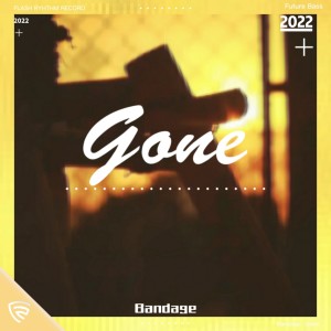 Album Gone oleh Bandage