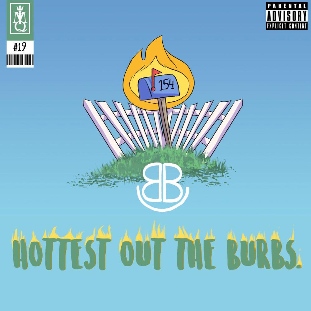 Hottest Out the Burbs (feat. Birchy & 808vybz) (Explicit)