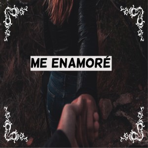 Listen to Me Enamoré song with lyrics from León Bravo