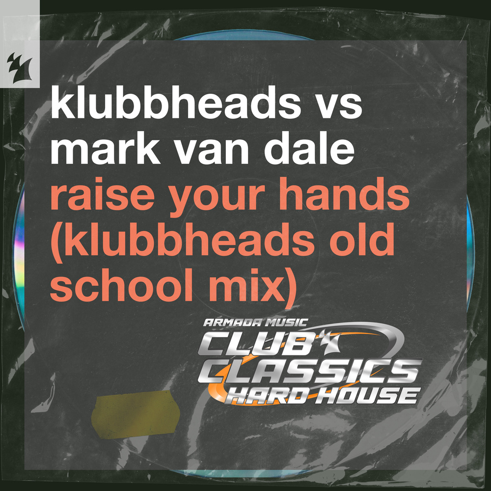 Raise Your Hands (Dub Mix)