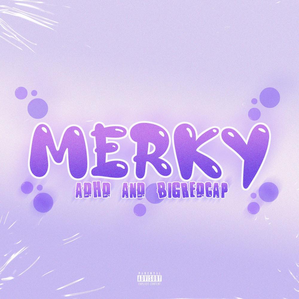 MERKY (feat. Bigredcap) (Explicit)