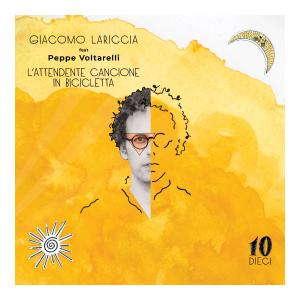 Giacomo Lariccia的專輯L'attendente Cancione in bicicletta (feat. Peppe Voltarelli) [Dieci]