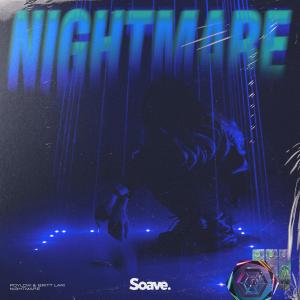 Listen to Nightmare song with lyrics from Poylow