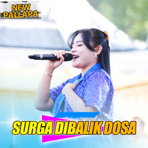 Album Surga Dibalik Dosa oleh New pallapa