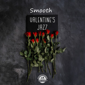 Restaurant Background Music Academy的專輯Smooth Valentine's Jazz
