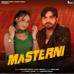 Listen to Masterni song with lyrics from Surender Romio