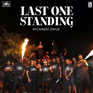 Album Last One Standing (Explicit) from Ricardo Drue