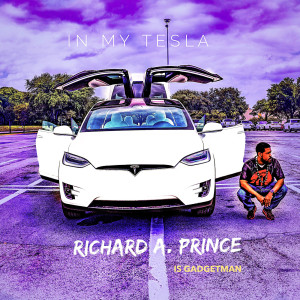 Dengarkan In My Tesla lagu dari Richard A. Prince is Gadgetman dengan lirik