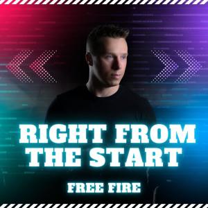 Album Right from the start oleh Free Fire
