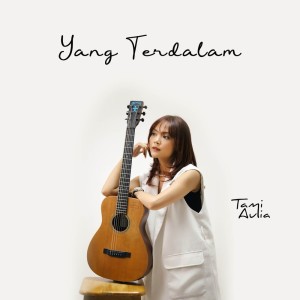 Album Yang Terdalam from Tami Aulia