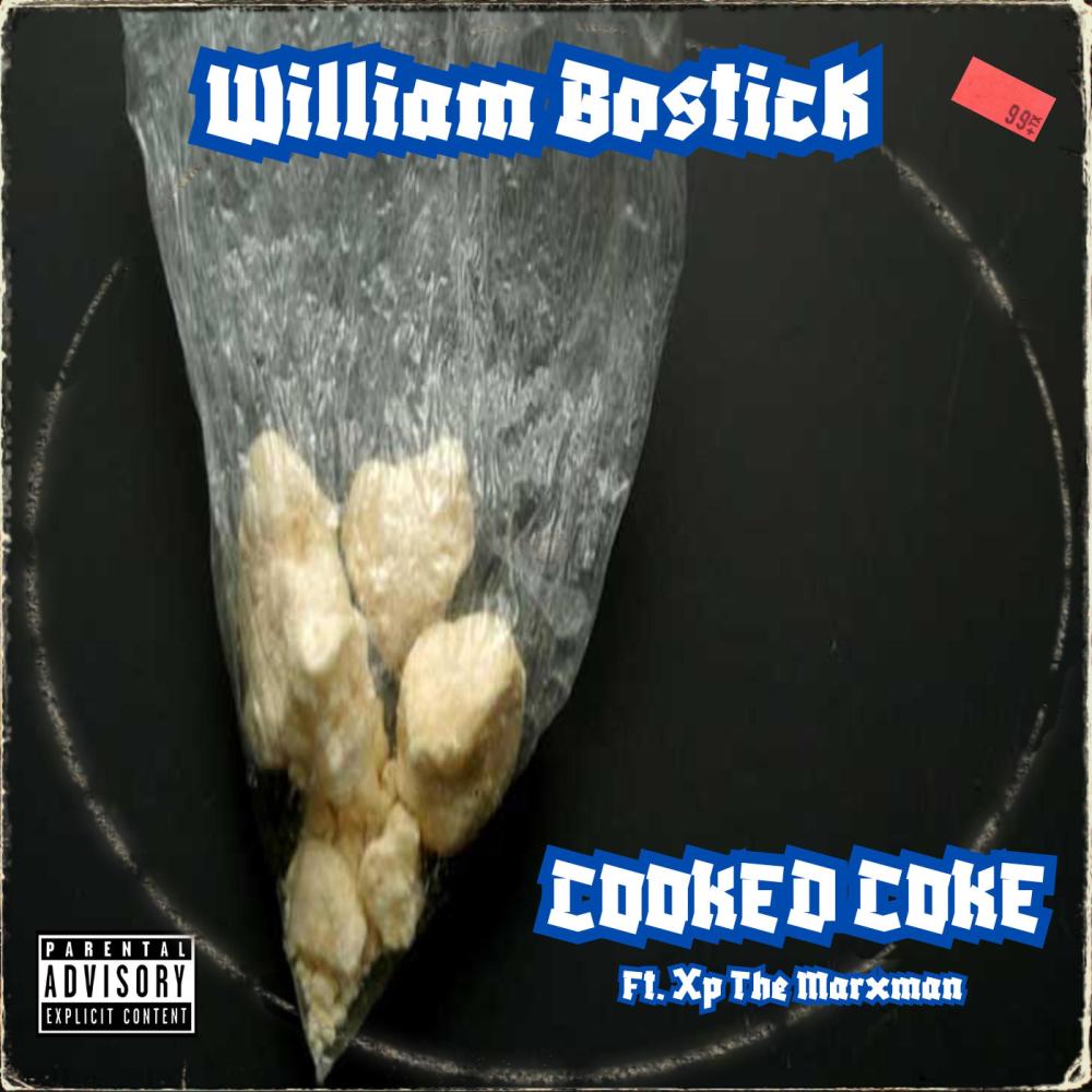 COOKED COKE (feat. Xp The Marxman) (Explicit)