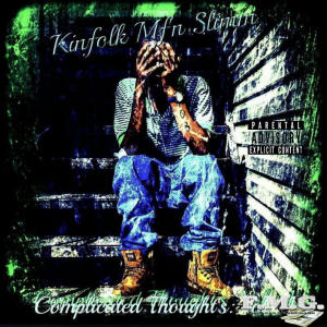 收聽Kinfolk Slimm的Hold Up (feat. Star C) (Explicit)歌詞歌曲