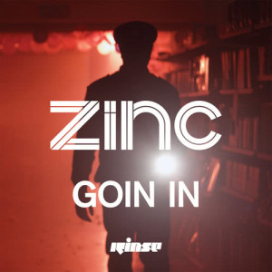 收聽DJ Zinc的Goin In (Radio Edit)歌詞歌曲