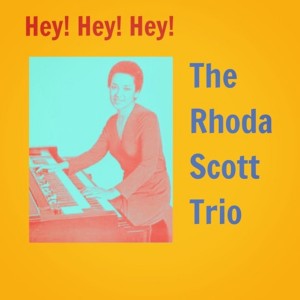 ดาวน์โหลดและฟังเพลง I Want the Whole World to Know I Only Have Eyes for You พร้อมเนื้อเพลงจาก The Rhoda Scott Trio