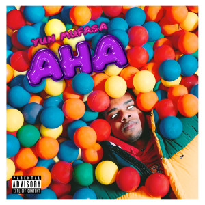 Listen to Aha (Explicit) song with lyrics from Yun Mufasa