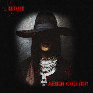 อัลบัม Rhiannon ศิลปิน American Horror Story