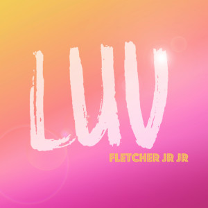 收聽FLETCHER Jr Jr的Its Never Really Over歌詞歌曲
