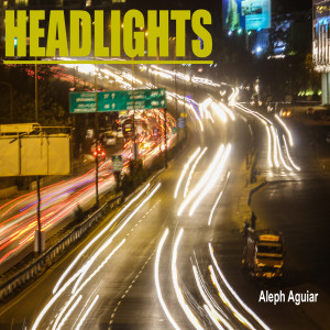 Aleph Aguiar的專輯Headlights