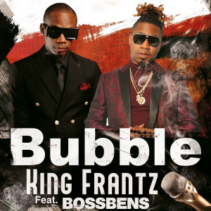 Listen to Bubble song with lyrics from King Frantz