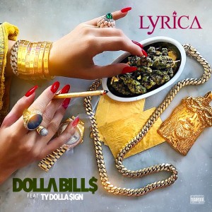 Album Dolla Bills (feat. Ty Dolla $ign) (Explicit) from Lyrica Anderson