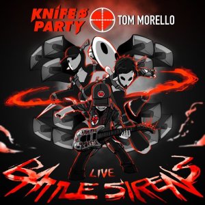 ดาวน์โหลดและฟังเพลง Battle Sirens (Live Version) พร้อมเนื้อเพลงจาก Tom Morello