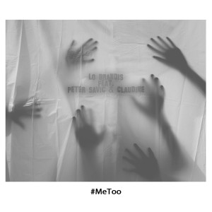 Lo Brandis的專輯#Metoo