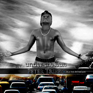 ดาวน์โหลดและฟังเพลง Under The Sun พร้อมเนื้อเพลงจาก Peter Trippy