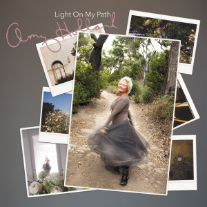 Album Light on My Path from Amy Holland