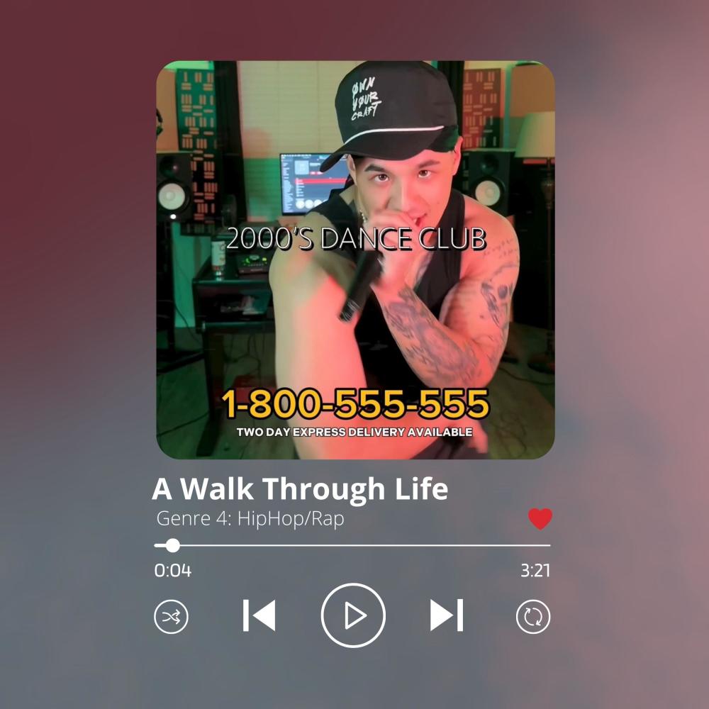 A Walk Through Life (Explicit)