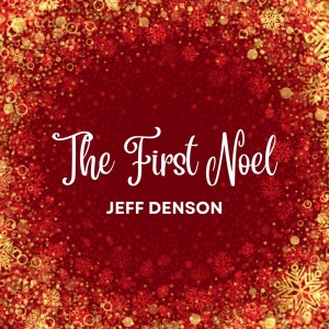 Jeff Denson的專輯The First Noel