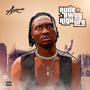 Listen to High Light (Explicit) song with lyrics from Ananse
