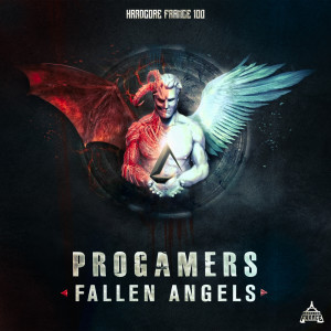 收听Progamers的Fallen Angels歌词歌曲