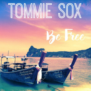 Dengarkan Be Free lagu dari TOMMIE SOX dengan lirik
